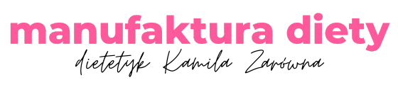 Dietetyk Kliniczny Kamila Zarówna
